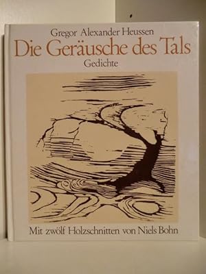 Bild des Verkufers fr Die Gerusche des Tals. Gedichte zum Verkauf von Antiquariat Weber