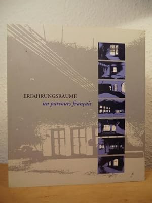 Image du vendeur pour Erfahrungsrume. Un parcours francais - Ausstellung in Leipzig, 9. April - 10. Mai 1992 (Text in deutscher und franzsischer Sprache) mis en vente par Antiquariat Weber