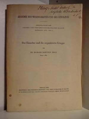 Immagine del venditore per Abhandlungen der Geistes- und Sozialwissenschaftlichen Klasse. Jahrgang 1956, Nr. 8. Der Einzelne und die organisierte Gruppe venduto da Antiquariat Weber