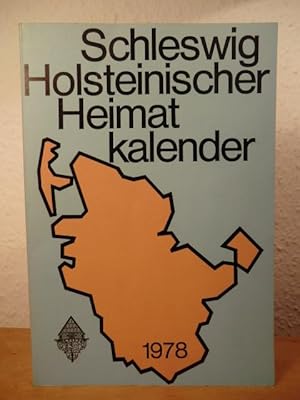 Seller image for Schleswig-Holsteinischer Heimatkalender 1978 - 40. Jahrgang for sale by Antiquariat Weber