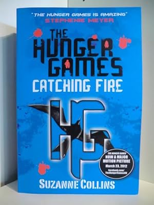 Seller image for The Hunger Games. Catching Fire for sale by Antiquariat Weber