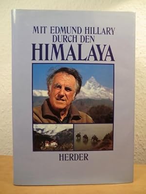Seller image for Mit Edmund Hillary durch den Himalaya for sale by Antiquariat Weber