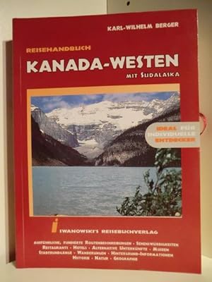 Bild des Verkufers fr Reisehandbuch Kanada-Westen mit Sdalaska zum Verkauf von Antiquariat Weber