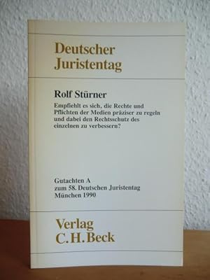 Bild des Verkufers fr Empfiehlt es sich, die Rechte und Pflichten der Medien prziser zu regeln und dabei den Rechtsschutz des einzelnen zu verbessern? Gutachten A fr den 58. Deutschen Juristentag zum Verkauf von Antiquariat Weber