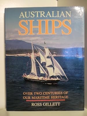 Image du vendeur pour Australian Ships. Over two Centuries of our Maritime Heritage. mis en vente par Antiquariat Weber