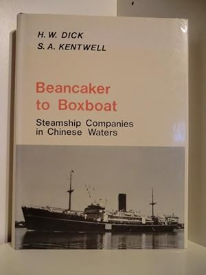 Beancaker to Boxboat. Steamship Companies in Chinese Waters