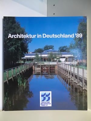 Imagen del vendedor de Architektur in Deutschland '89. Deutscher Architekturpreis 1989 a la venta por Antiquariat Weber