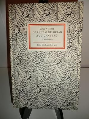 Bild des Verkufers fr Das Sebaldusgrab zu Nrnberg. 42 Bildtafeln. Insel-Bcherei Nr. 330 zum Verkauf von Antiquariat Weber