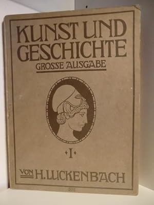 Seller image for Kunst und Geschichte I. Altertum. Grosse Ausgabe for sale by Antiquariat Weber