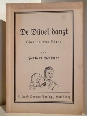 Seller image for De Dvel danzt. Speel in dree Trns. Band 135. for sale by Antiquariat Weber