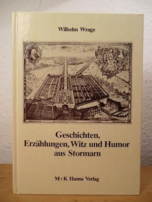 Seller image for Geschichten, Erzhlungen, Witz und Humor aus dem Kreise Stormarn for sale by Antiquariat Weber