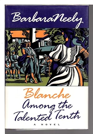 Seller image for BLANCHE AMONG THE TALENTED TENTH. for sale by Bookfever, IOBA  (Volk & Iiams)