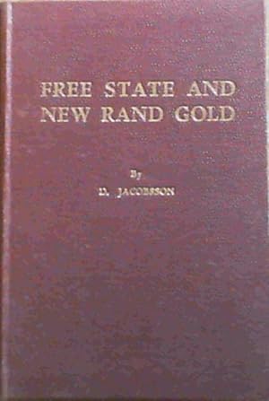 Free State And New Rand Gold