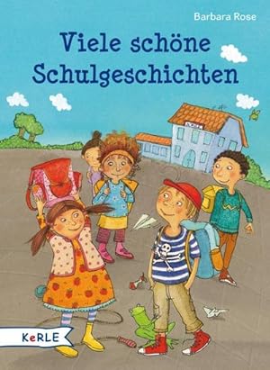Seller image for Viele schne Schulgeschichten for sale by AHA-BUCH