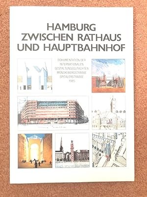 Hamburg zwischen Rathaus und Hauptbahnhof Dokumentation der internationalen Gestaltungsgutachten ...