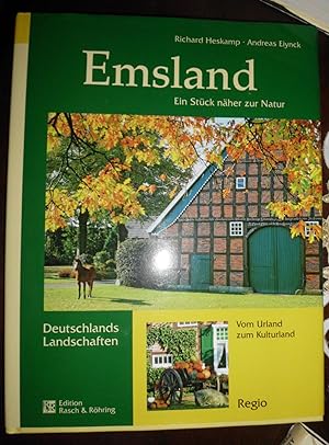 Seller image for Emsland: Ein Stck nher zur Natur / Vom Urland zum Kulturland for sale by Buchstube Tiffany