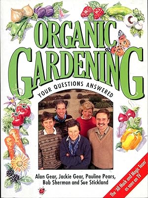 Seller image for Organic Gardening: Your Questions Answered for sale by Pendleburys - the bookshop in the hills