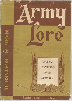 Seller image for Army Lore and the Customs of the Service for sale by The Book Junction