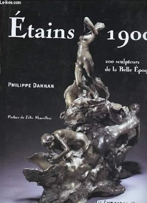 Imagen del vendedor de ETAINS 1900 / 200 SCULPTEURS DE LA BELLE EPOQUE a la venta por Le-Livre