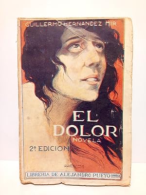 Bild des Verkufers fr El dolor (Novela) zum Verkauf von Librera Miguel Miranda