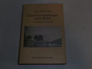 Imagen del vendedor de Knstlerwanderungen nach Berlin : vor Schinkel und danach. a la venta por Der-Philo-soph