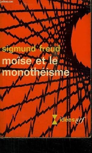 Image du vendeur pour MOISE ET LE MONOTHEISME mis en vente par Le-Livre