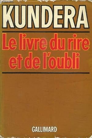 Seller image for LE LIVRE DU RIRE ET DE L'OUBLI for sale by Le-Livre