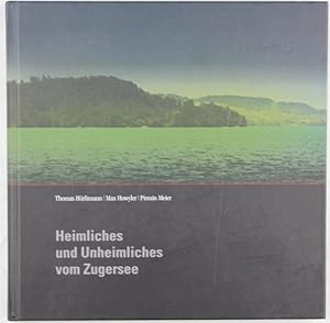 Seller image for Heimliches und Unheimliches vom Zugersee for sale by Graphem. Kunst- und Buchantiquariat