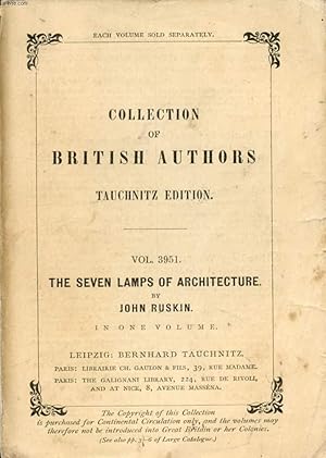 Seller image for THE SEVEN LAMPS OF ARCHITECTURE (COLLECTION OF BRITISH AUTHORS, VOL. 3951) for sale by Le-Livre