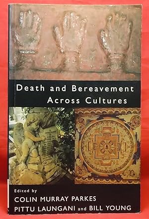 Seller image for Death and Bereavement Across Cultures for sale by Wormhole Books