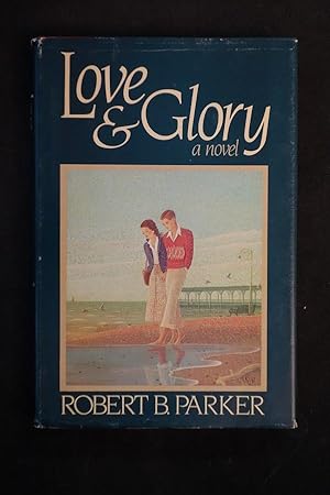 Seller image for Love And Glory for sale by Heartwood Books and Art