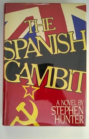 Imagen del vendedor de The Spanish Gambit a la venta por Heartwood Books and Art