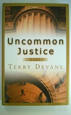 Seller image for Uncommon Justice for sale by Heartwood Books and Art