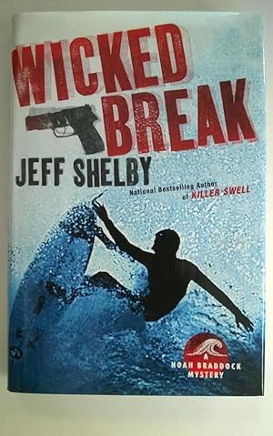 Seller image for Wicked Break for sale by Heartwood Books and Art