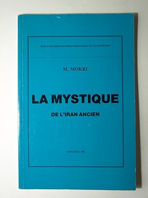 Image du vendeur pour La mystique de l'Iran ancien. mis en vente par Librairie Aubry