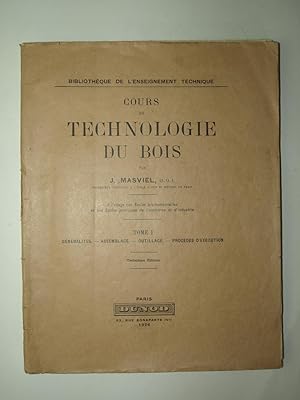Image du vendeur pour Cours de technologie du bois. Tome 1. mis en vente par Librairie Aubry