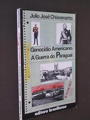 Genocídio Americano: A Guerra do Paraguai