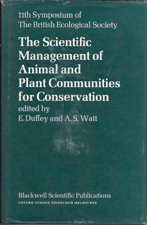 Seller image for The Scientific Management of Plant and Animal Communities for Conservation (Symposium of the British Ecological Society) for sale by Works on Paper
