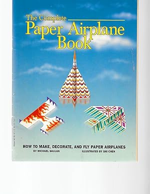 Seller image for The Complete Paper Airplane Book for sale by TuosistBook