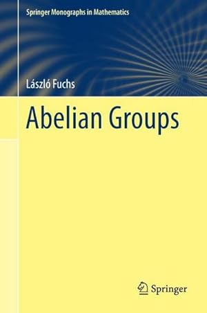 Seller image for Abelian Groups for sale by AHA-BUCH GmbH