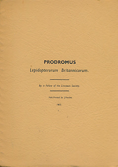 Bild des Verkufers fr Prodromus Lepidopterorum Britannicorum. By a Fellow of the Linnaean Society zum Verkauf von Barter Books Ltd