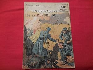 Les grenadiers de la République.