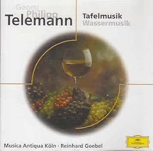Telemann: Tafelmusik - Wassermusik