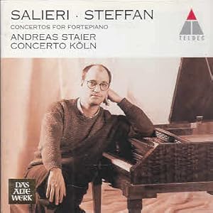 Salieri - Steffan : Concertos for Fortepiano Antonio Salieri : Concerto for fortepiano in C major...