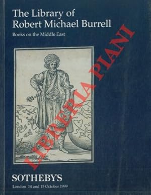 Books on the Middle East. The Library of Michael Burrell.