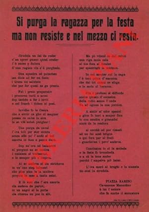 Si purga la ragazza per la festa ma non resiste e nel mezzo ci resta. (in dialetto bolognese).