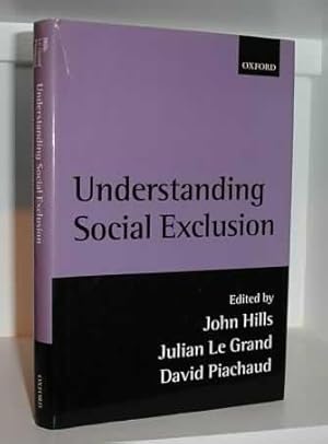 Seller image for Understanding Social Exclusion for sale by Alanjo Books