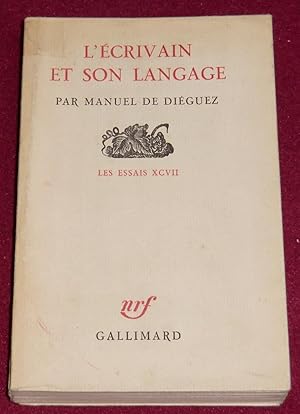 Seller image for L'ECRIVAIN ET SON LANGAGE for sale by LE BOUQUINISTE