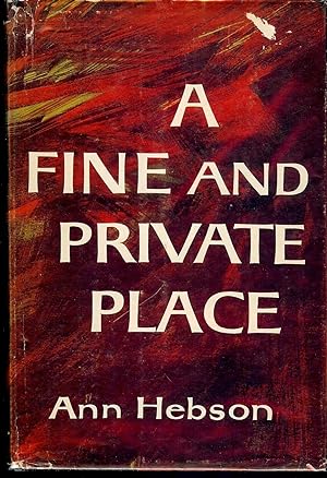 A FINE AND PRIVATE PLACE