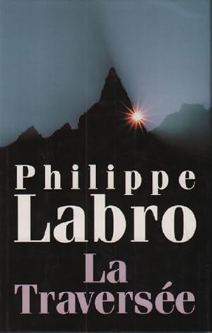 Seller image for La traverse for sale by librairie philippe arnaiz